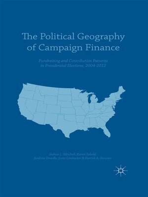 cover image of The Political Geography of Campaign Finance